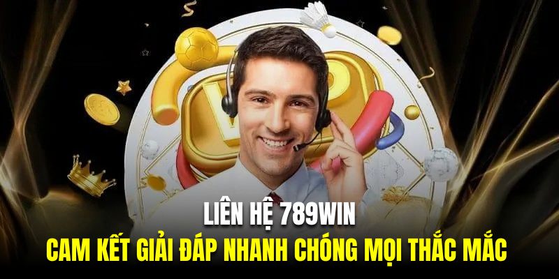 Liên Hệ 789Win